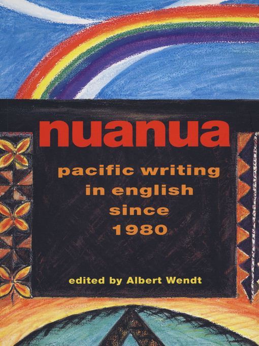 Title details for Nuanua by Albert Wendt - Available